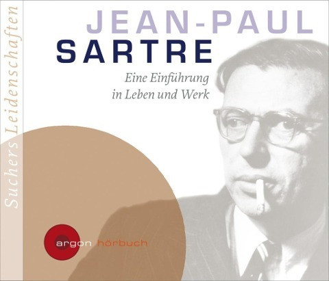 Suchers Leidenschaften: Jean Paul Sartre