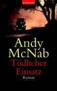 Tödlicher Einsatz: Roman