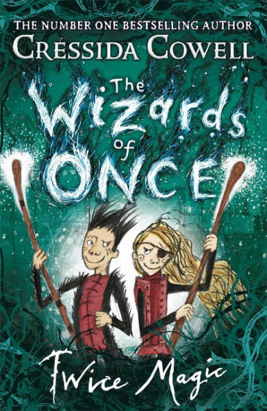 The Wizards of Once 02: Twice Magic