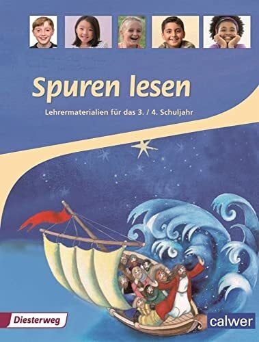 Spuren lesen 3/4 - Ausgabe 2010 für die Grundschule: Lehrermaterial 3/4 (Spuren lesen Grundschule) Spuren lesen 3/4 - Ausgabe 2010 für die Grundschule: Lehrermaterial 3/4 (Spuren lesen Grundschule)