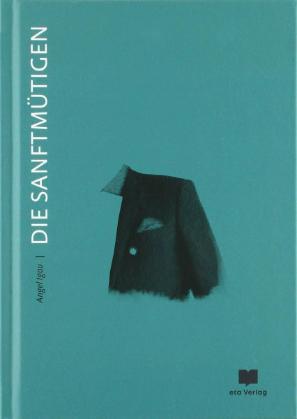 Die Sanftmütigen: Ausgezeichnet mit dem Internationalen Literaturpreis 2020