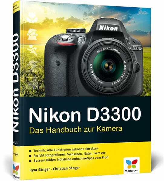 Nikon D3300: Das Handbuch zur Kamera