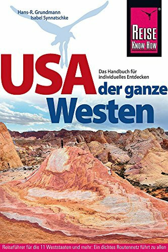 USA, der ganze Westen: Das Handbuch für individuelles Entdecken