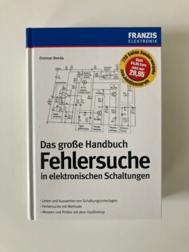 Das große Handbuch Fehlersuche in elektronischen Schaltungen