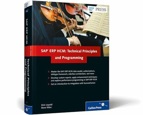 SAP ERP HCM: Technical Principles and Programming (SAP PRESS: englisch)