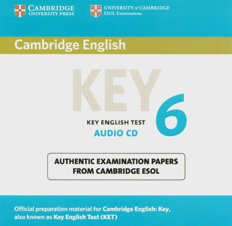 Cambridge Key English Test 6. Audio-CD