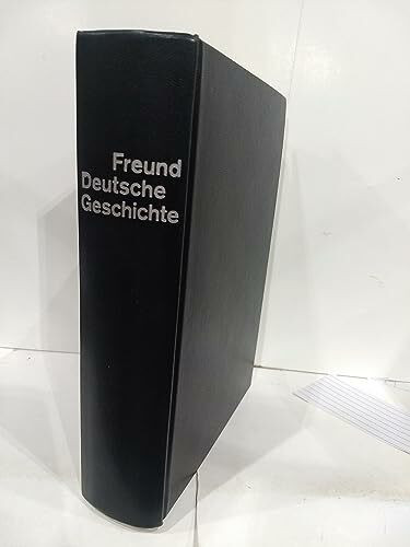 Deutsche Geschichte: Von den Anfängen bis zur Gegenwart