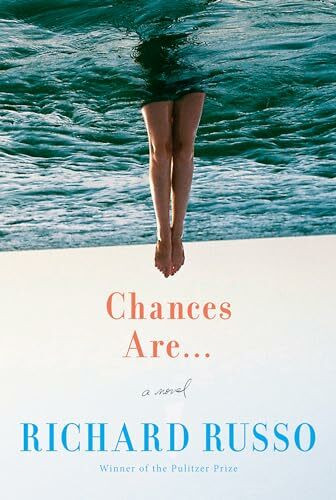 Chances Are . . .: A novel