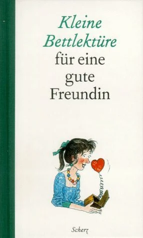 Kleine Bettlektüre für eine gute Freundin, Sonderausgabe