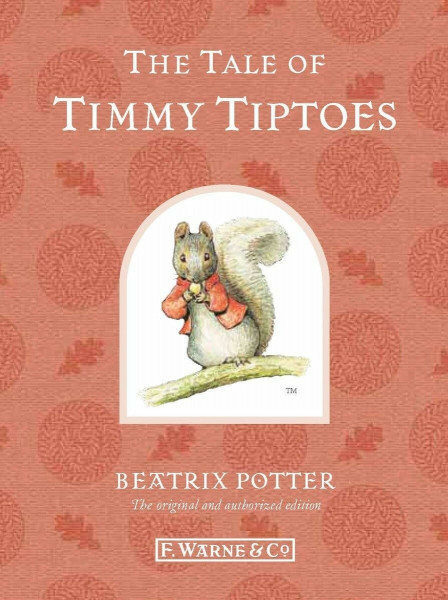The Tale of Timmy Tiptoes (Beatrix Potter Originals, Band 12)