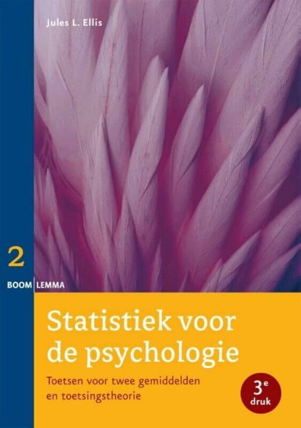 Deel 2 toetsen voor twee gemiddelden en toetsingstheorie (Statistiek voor de psychologie)
