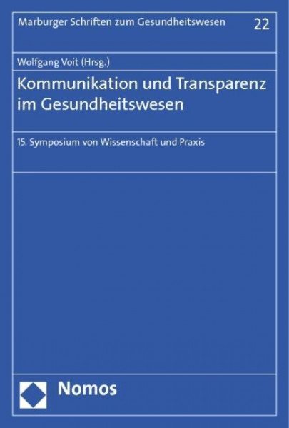 Kommunikation und Transparenz im Gesundheitswesen