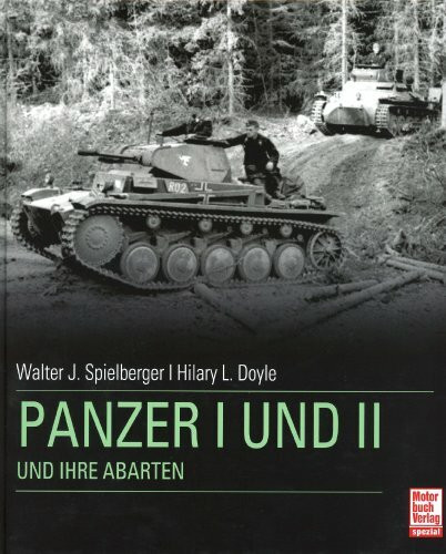 Panzer I + II und ihre Abarten