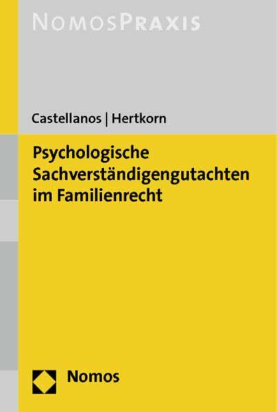 Psychologische Sachverständigengutachten im Familienrecht