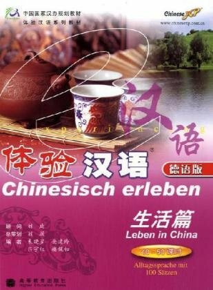 Chinesisch erleben: Leben in China