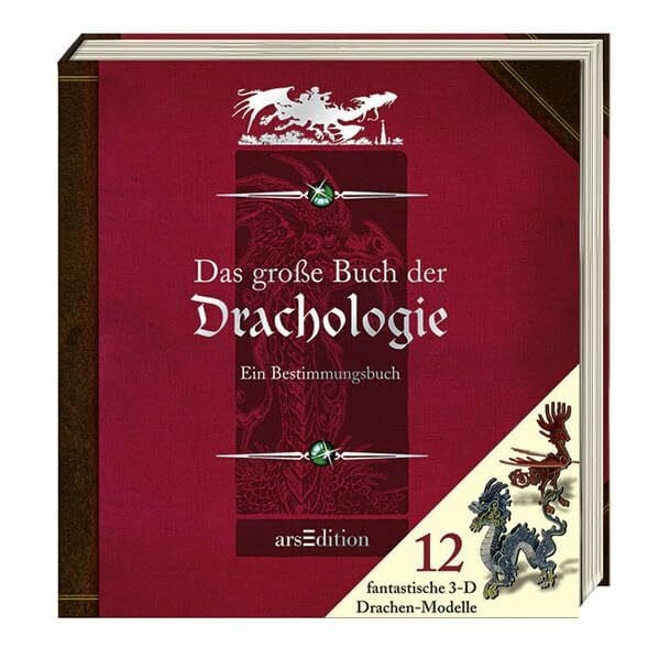 Das große Buch der Drachologie: Ein Bestimmungsbuch