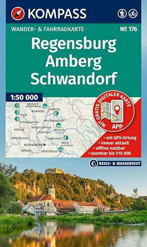 KOMPASS Wanderkarte 176 Regensburg, Amberg, Schwandorf 1:50.000: Wander- und Fahrradkarte in einem - inklusive Offline-Verwendung in der KOMPASS-App. Wander-& Radwege. Skitouren. Langlaufen. Reiten.
