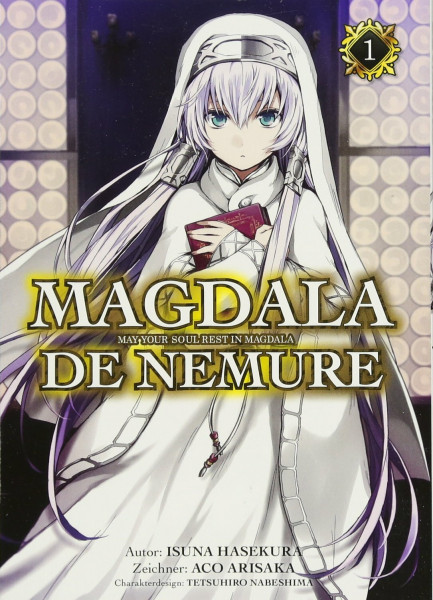 Magdala de Nemure - May your soul rest in Magdala 01: Alchemie, Abenteuer und Geheimnisse in einer Welt, die von Faktionen regiert wird