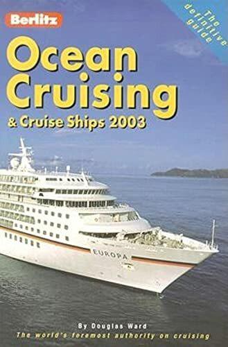 Ocean Cruising & Cruise Ships 2003