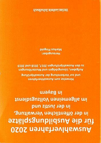 Auswahlverfahren 2020/21 für die Ausbildungsplätze in der öffentlichen Verwaltung, in der Justiz und im allgemeinen Vollzugsdienst in Bayern: ... 2020, wegen... Auswahlverfahren 2020/21 für die Ausbildungsplätze in der öffentlichen Verwaltung, in der Justiz und im allgemeinen Vollzugsdienst in Bayern: ... 2020, wegen Corona auch für 2021 gültig.