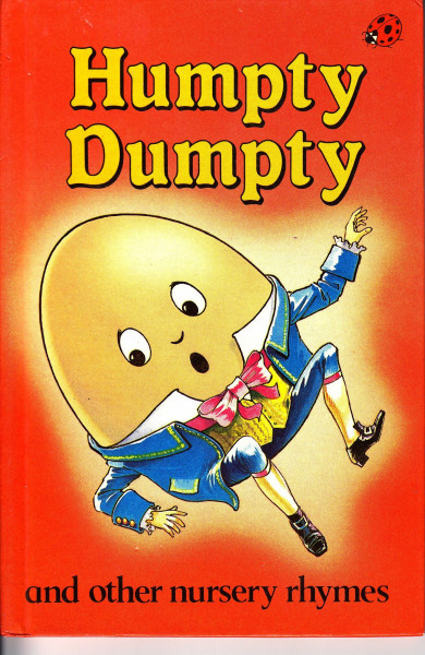 Humpty Dumpty And Other Nursery Rhymes