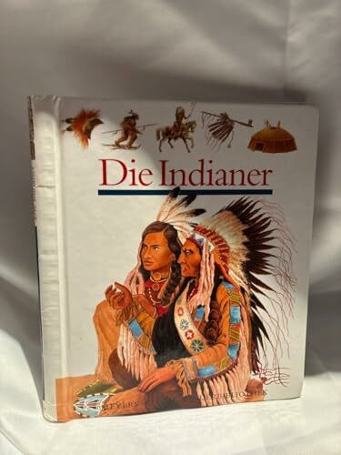 Die Indianer (Meyers kleine Kinderbibliothek)