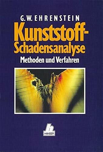 Kunststoff-Schadensanalyse: Methoden und Verfahren