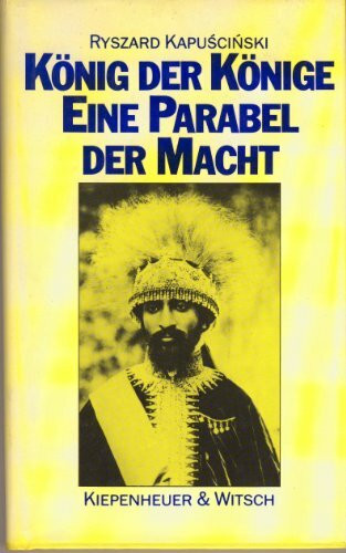 König der Könige. Eine Parabel der Macht