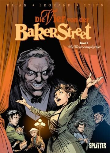 Die Vier von der Baker Street. Band 9: Der Kanarienvogelzüchter