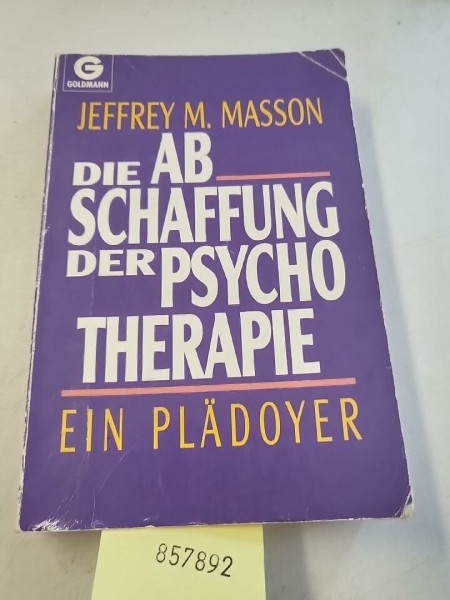 Die Abschaffung der Psychotherapie
