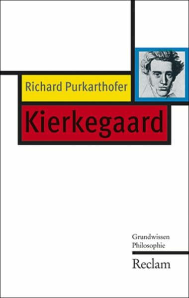 Kierkegaard: Grundwissen Philosophie