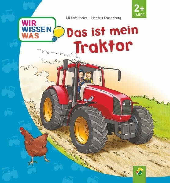 Das ist mein Traktor: (Erklär mir die Welt)