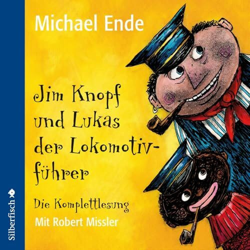 Jim Knopf: Jim Knopf und Lukas der Lokomotivf�hrer - Die Komplettlesung: 6 CDs