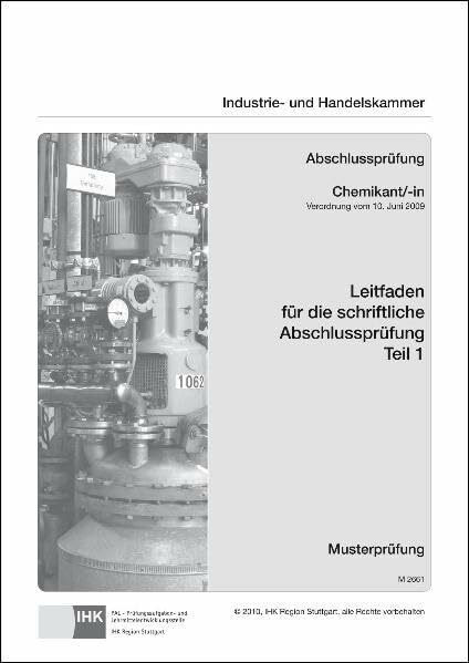 PAL-Leitfaden für die gestreckte Abschlussprüfung Teil 1 - Chemikant/-in: Verordnung vom 10. Juni 2009
