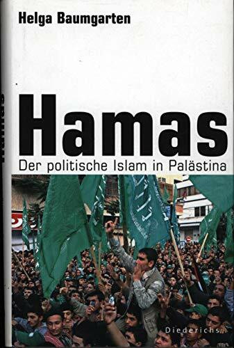 Hamas: Der politische Islam in Palästina