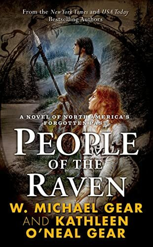 People of the Raven (North America's Forgotten Past, Band 12)