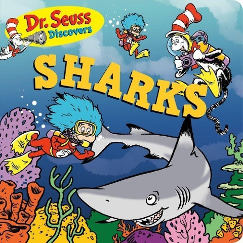 Dr. Seuss Discovers: Sharks