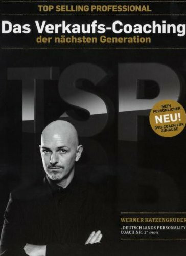 Top Selling Professional. Das Verkaufs-Coaching der nächsten Generation