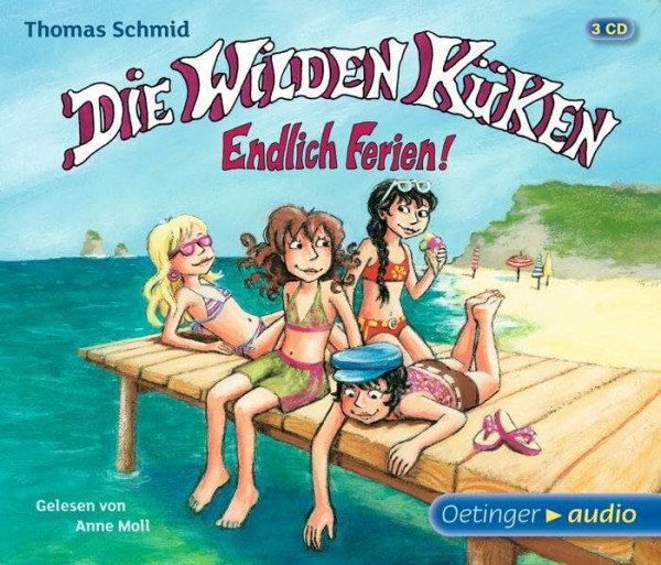 Die Wilden Küken 3. Endlich Ferien!: Autorisierte Lesefassung