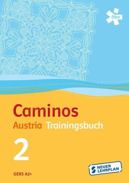 Caminos Austria 2, Trainingsband