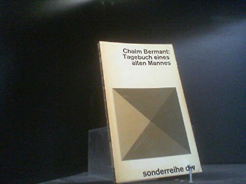 Tagebuch eines alten Mannes.