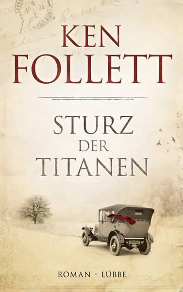Sturz der Titanen: Die Jahrhundert-Saga
