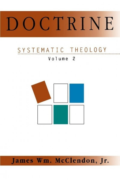 Systematic Theology Volume 2