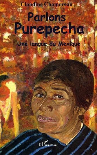 Parlons purepecha : Une langue du Mexique