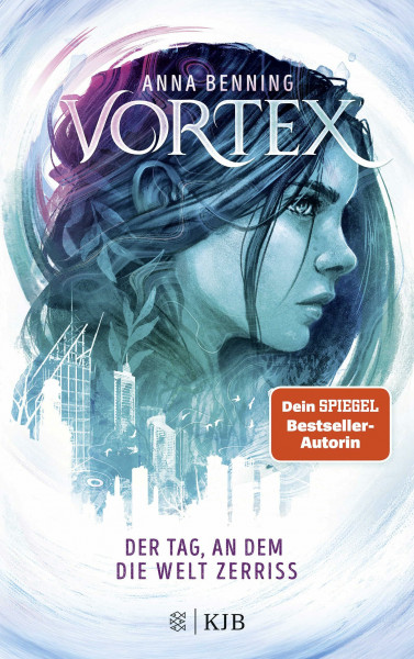 Vortex – Der Tag, an dem die Welt zerriss: Band 1 | Der packende Auftakt einer Future-Fantasy-Trilogie auf Weltklasseniveau!