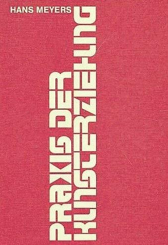 Praxis der Kunsterziehung