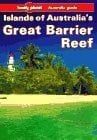 Lonely Planet Islands of Australia's Great Barrier Reef