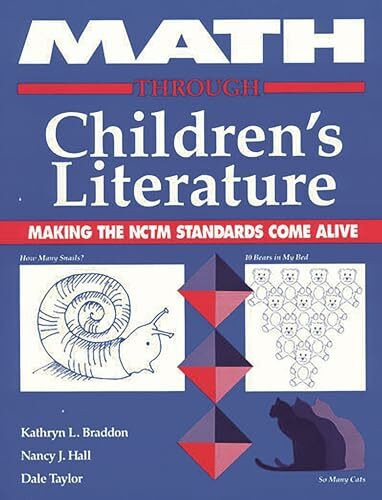Math Through Children's Literature: Making the Nctm Standards Come Alive
