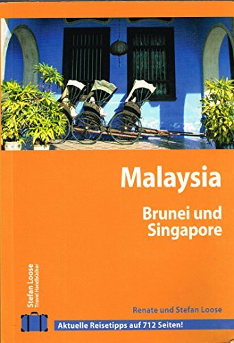 Stefan Loose Travel Handbücher Malaysia - Singapore - Brunei