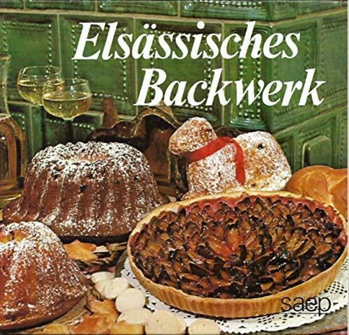 Elsässisches Backwerk